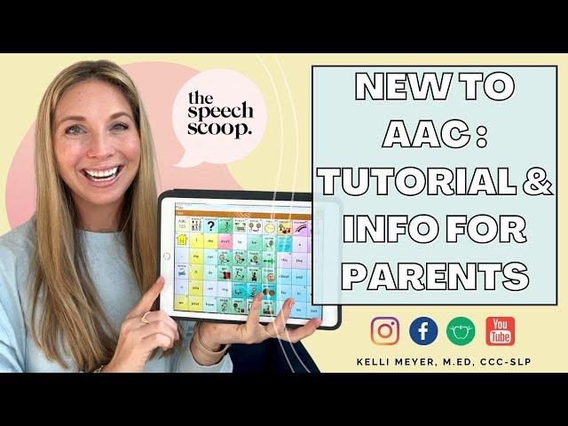 GETTING STARTED WITH AAC: What Parents Need to Know from an SLP,  ModelingTouchChat with Wordpower