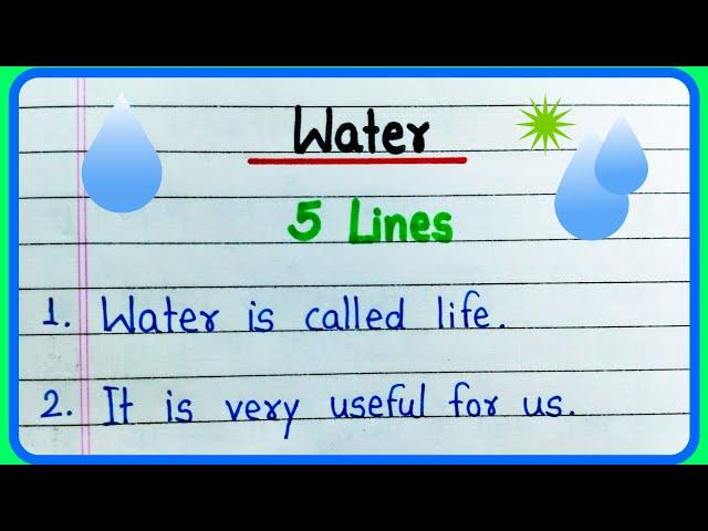 5 lines on Water essay in English | Five lines about Water | Essay on water 5 lines | Water sentence