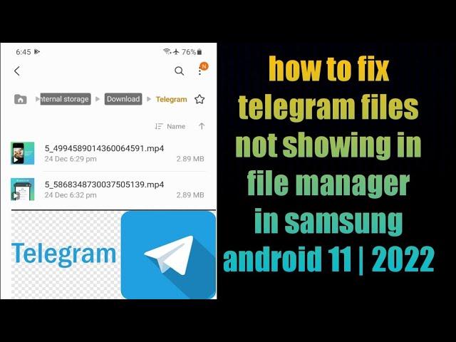 how to fix telegram files | folder | video not showing in file manager in samsung android 11 | 2022