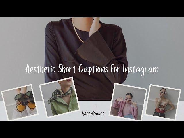 70 Aesthetic captions for Instagram | Short Captions | Azeenbasics