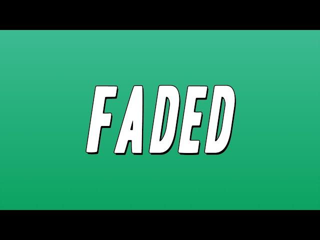 Alan Walker  - Faded (Lyrics)