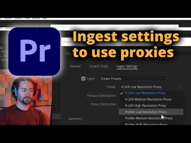 Using Ingest settings to work with Proxies in Premiere Pro