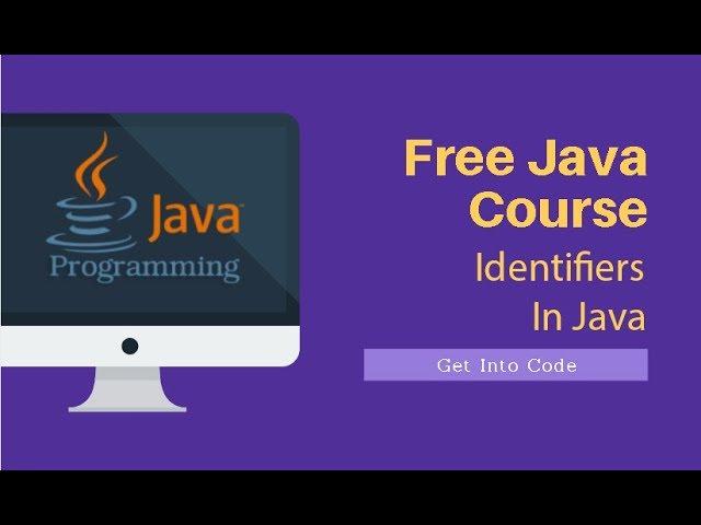 Identifiers In Java | getintocode.blogspot.com