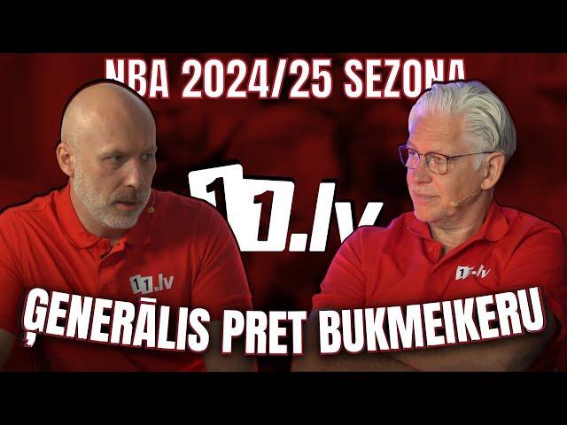 Ģenerālis pret Bukmeikeru | NBA 2024/25 Sezona