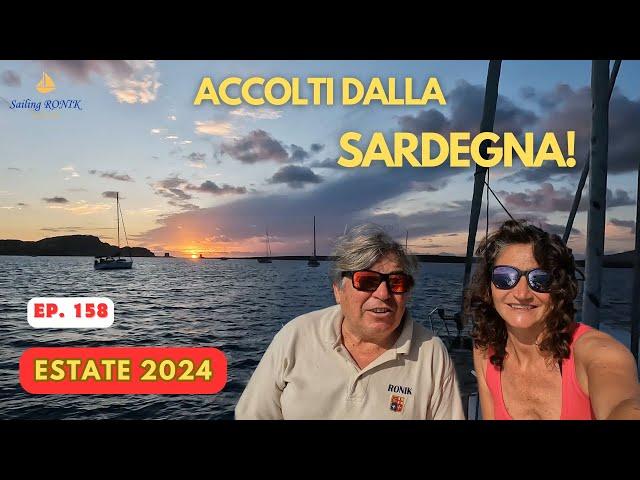 Ep. 158 We arrive in SARDINIA - Summer 2024 on RONIK