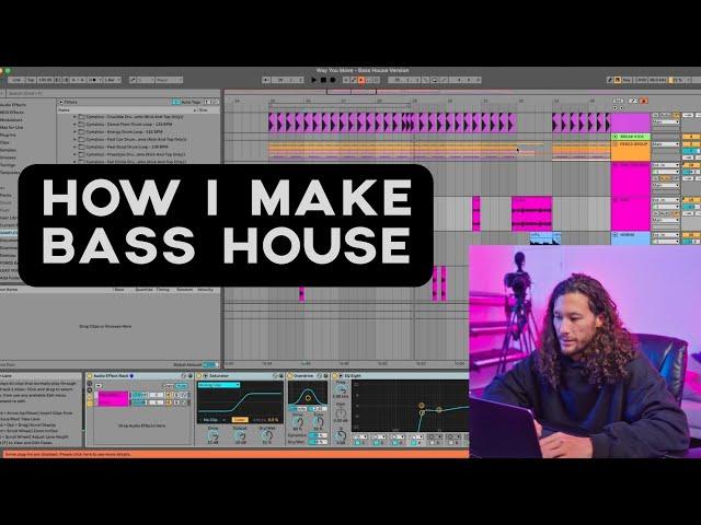 How I Make Bass House (Tutorial)