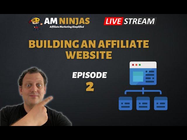 Build An Affiliate Website - Affiliate Marketing Ninjas