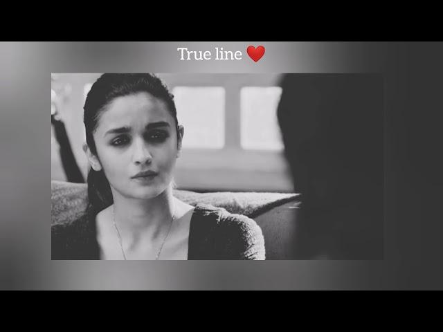 True Line  ||  Dear Zindagi Movie Dialogue || Shahrukh Khan || Alia Bhatt || Status