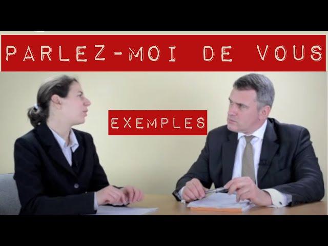 Parlez moi de vous entretien d'embauche : exemple de présentation (avec simulations)