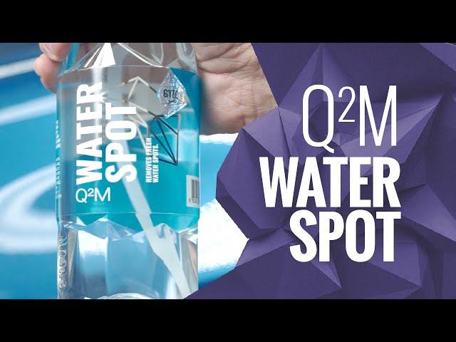 GYEON Q²M WaterSpot