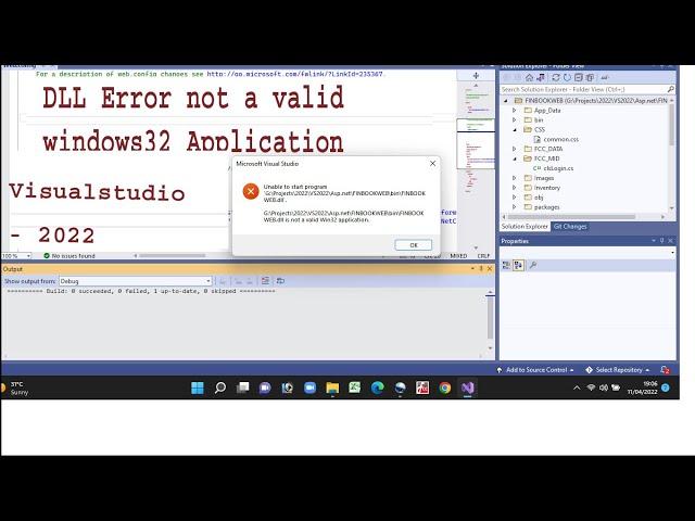 How To Fix .DLL is Not A Valid Win32 Application -  Visual Studio 2022 ASP .NET