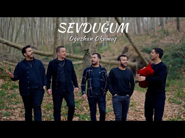 Oğuzhan Okumuş - Sevduğum