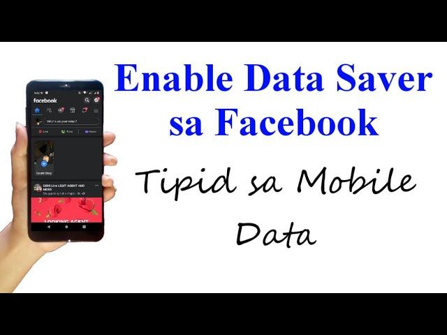 Paano makatipid sa mobile data pag gumagamit ng facebook (activate data saver sa facebook)