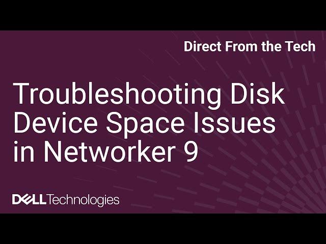 Troubleshooting Disk Device Space Issues in Networker 9