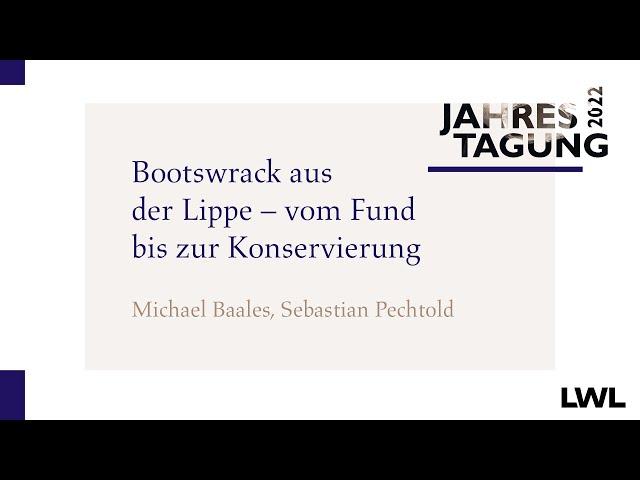 Bootswrack aus der Lippe - vom Fund bis zur Konservierung