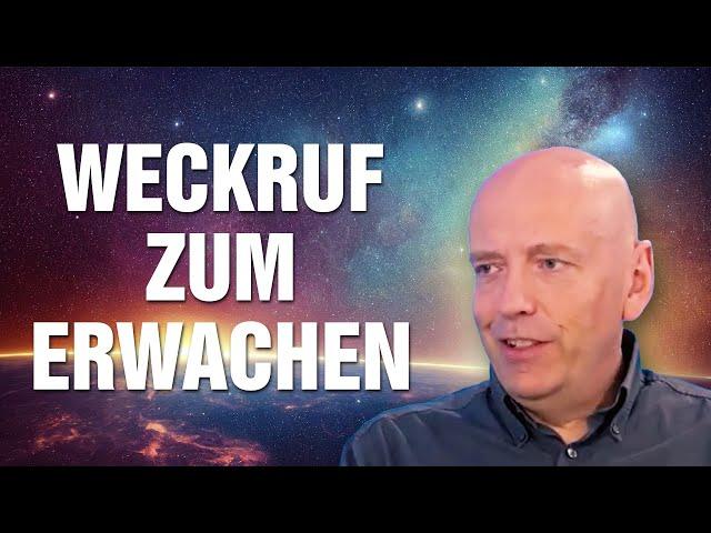 Der Weckruf zum Erwachen: Wie Du Frieden & Harmonie in unruhigen Zeiten erschaffst - Andreas Beutel