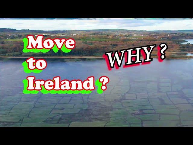 The Truth About Moving to Ireland