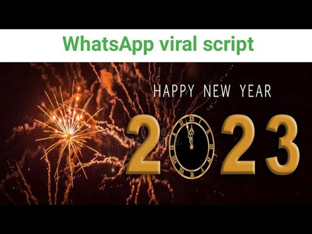 happy new year 2023 whatsapp viral script