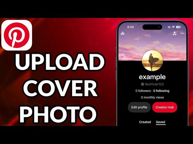 How To Upload Cover Photo On Pinterest