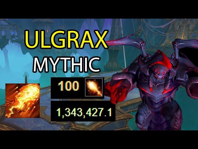 Ulgrax the Devourer Mythic Rank 1 Fire Mage POV