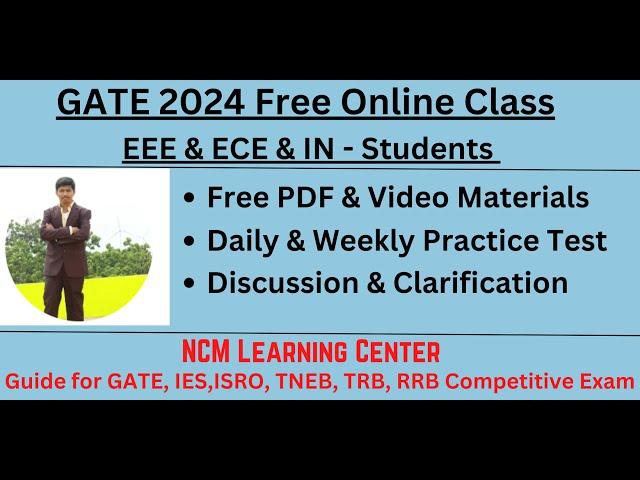 GATE 2024 -Online Class - Free - For Electrical students- By NCM