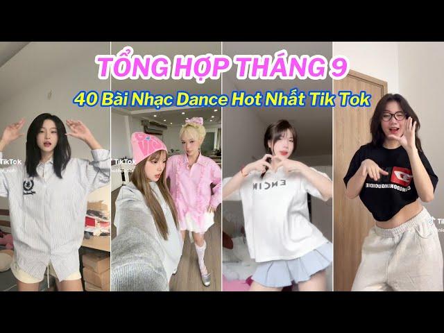 TỔNG HỢP TIK TOK THÁNG 9 : Top 40 Trend Nhảy Triệu View Thịnh Hành Nhất Trên Tik Tok Hiện Nay