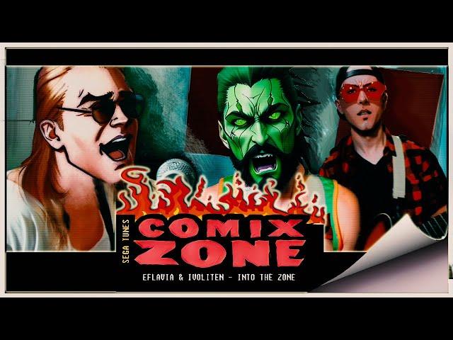 Eflavia feat. @ivoliten - Into the Zone (Sega Tunes Comix Zone)