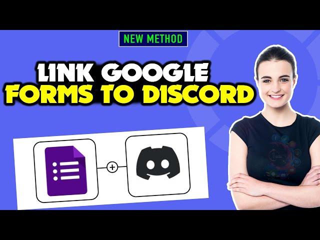 Connect Google Forms to Discord 2024 | How to link google forms to discord | Full Guide