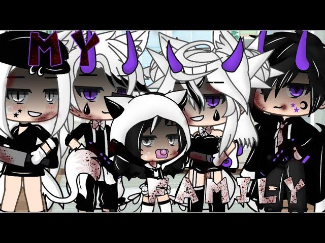 My Family//glmv//gacha life music video|| READ THE DESCRIPTION!