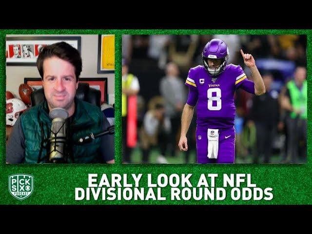 NFL Divisional Round Picks, Early Look at Lines, Betting Advice I Pick Six NFL Podcast