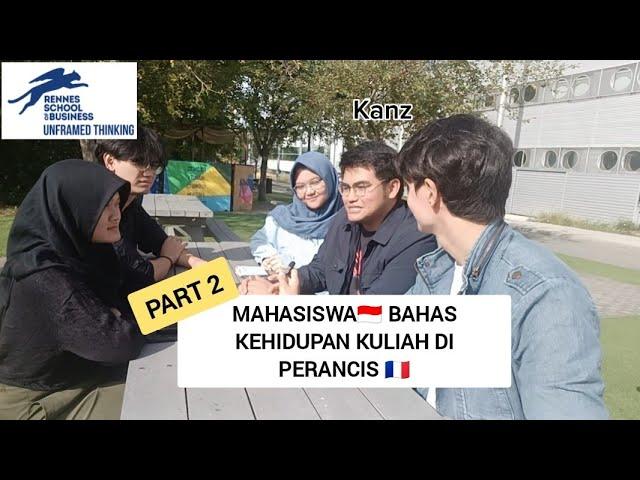 MAHASISWA INDONESIA BAHAS KULIAH, KLISE, BUDGET KEHIDUPAN DI PERANCIS  (part 2)