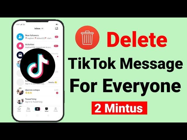 Tiktok Delete Message For Everyone | How To Delete Messages On Tiktok