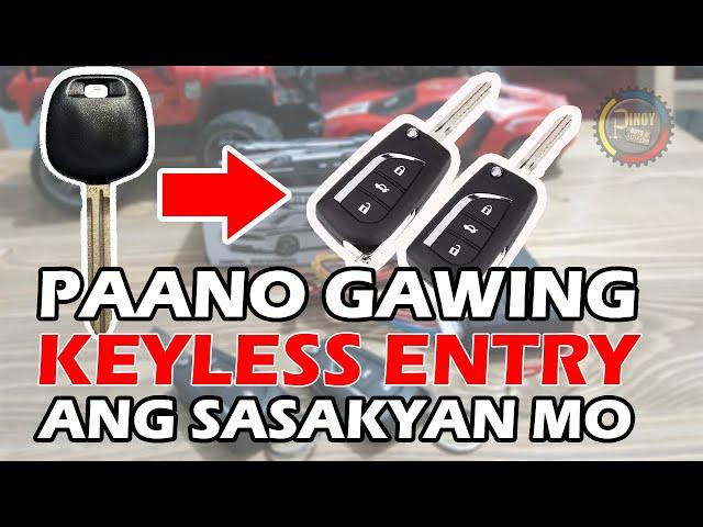 How to Install a Keyless Entry System - Paano Gawing Keyless Entry ang Sasakyan mo?