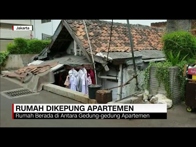 Penampakan Rumah Tua yang Dikepung Apartemen Mewah