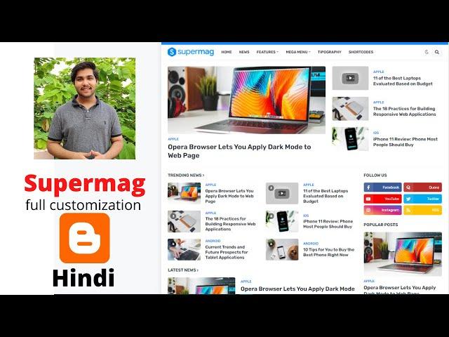 Supermag theme customization for Blogger Website | Hindi Blogger News Theme Layout | Piyush Ahuja