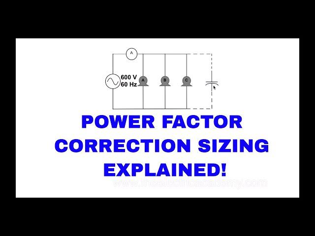 How do to size a capacitor for Power factor correction