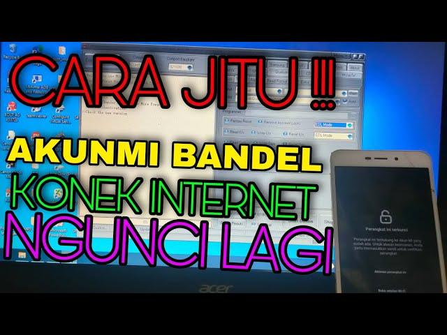 Jadi ini cara jitunya !!!! Akun mi konek internet terkunci kembali atau relock tanpa dongle mrt.