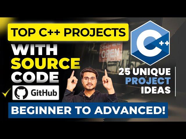 25 C++ Project ideas for Computer Science Students | C++ Projects for Final Year with Source Code