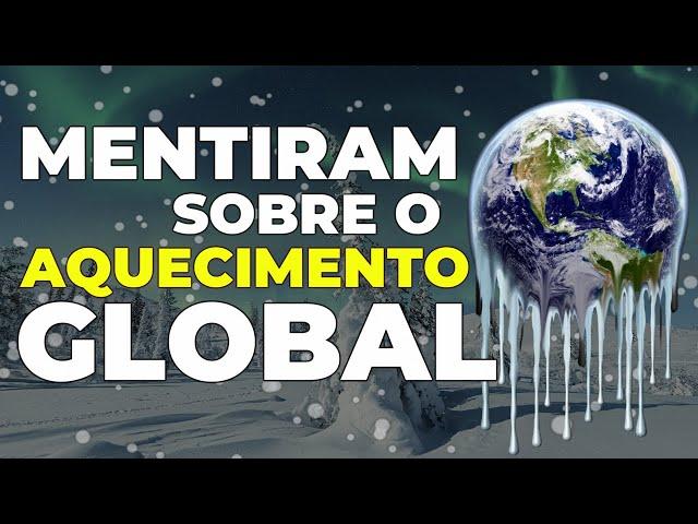 4 MENTIRAS que te contaram sobre AQUECIMENTO GLOBAL | Mudanças climáticas #2