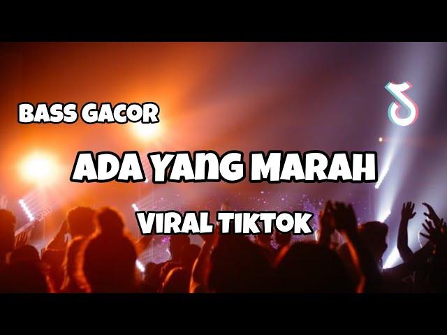 DJ ADA YANG MARAH VIRAL TIKTOK BASS GACOR‼️Adit Sparky Official Nwrmxx