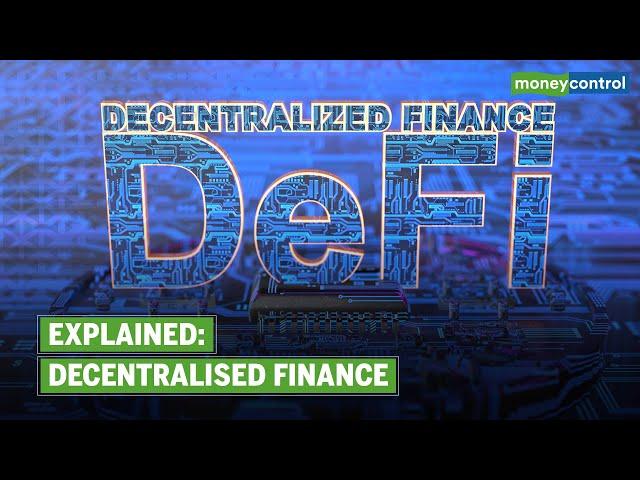 Crypto 101 | Decentralised Finance Explained