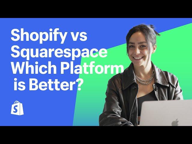 Shopify vs Squarespace: Which is the Best eCommerce Platform?