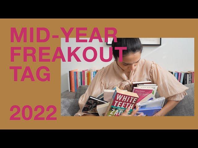 Mid-year freakout tag 2022