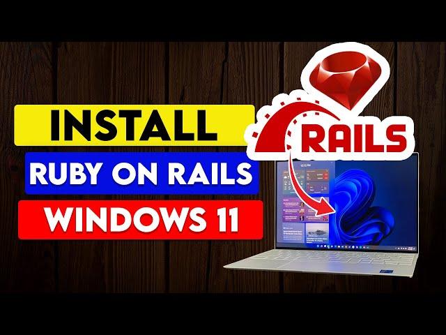 How To Install Ruby On Rails On Windows 11