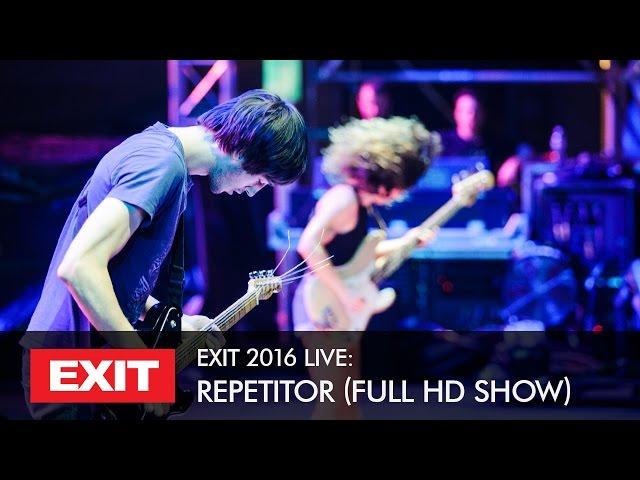 EXIT 2016 | Repetitor Live @ Main Stage FULL HD