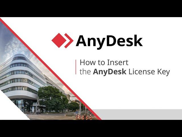 AnyDesk: How to install the license key