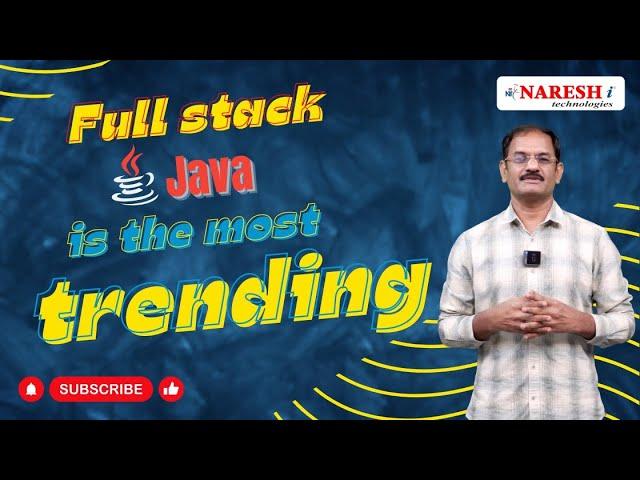 Unlock Your JAVA Potential Dive into Full Stack Mastery with Mr. Hari Krishna | NareshIT