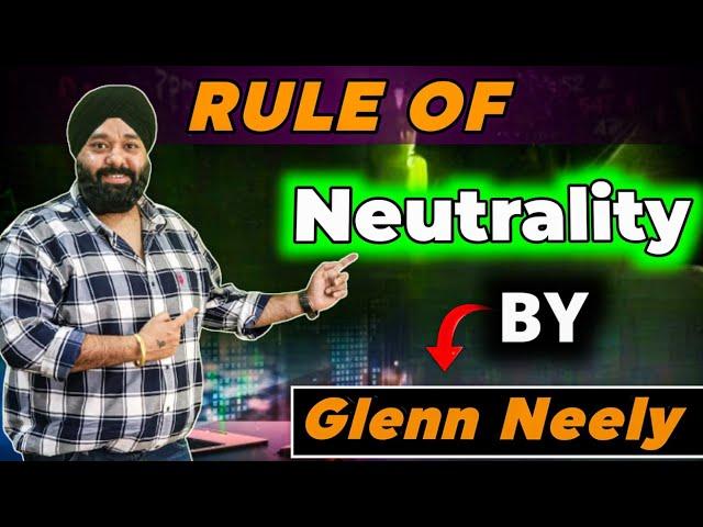 The Secrets of the Market with Neo Wave Theory! | Rule of Neutrality by Glenn Neely ! zero point