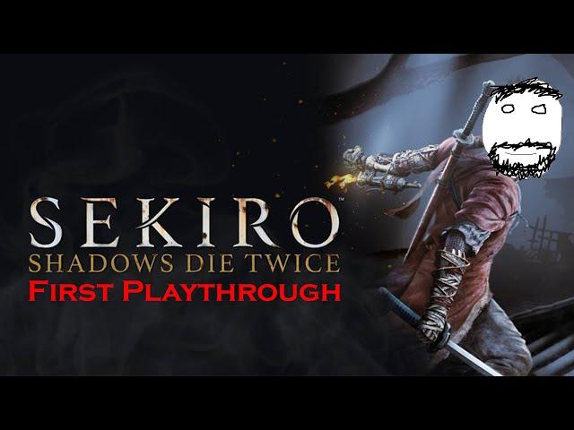 Sekiro FIRST playthrough (tips and/or trash talk welcome)