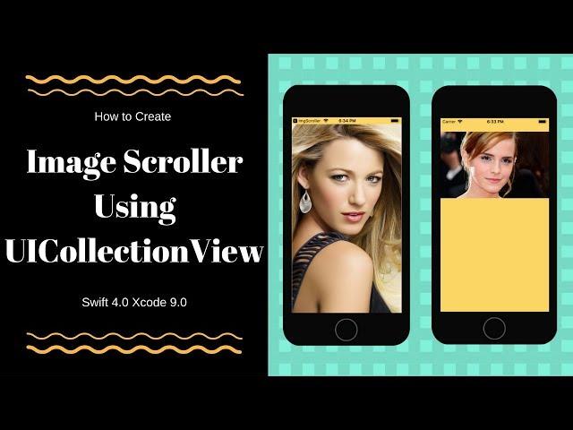 Image Slider/Scroller Using UICollectionView Swift 4.0 Xcode 9.0